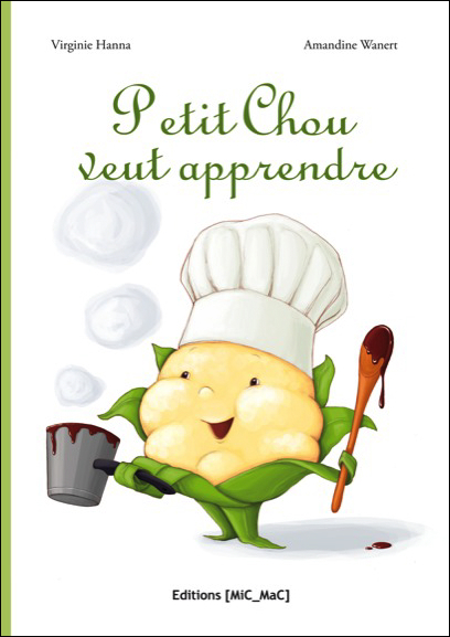 Petit Chou veut apprendre !