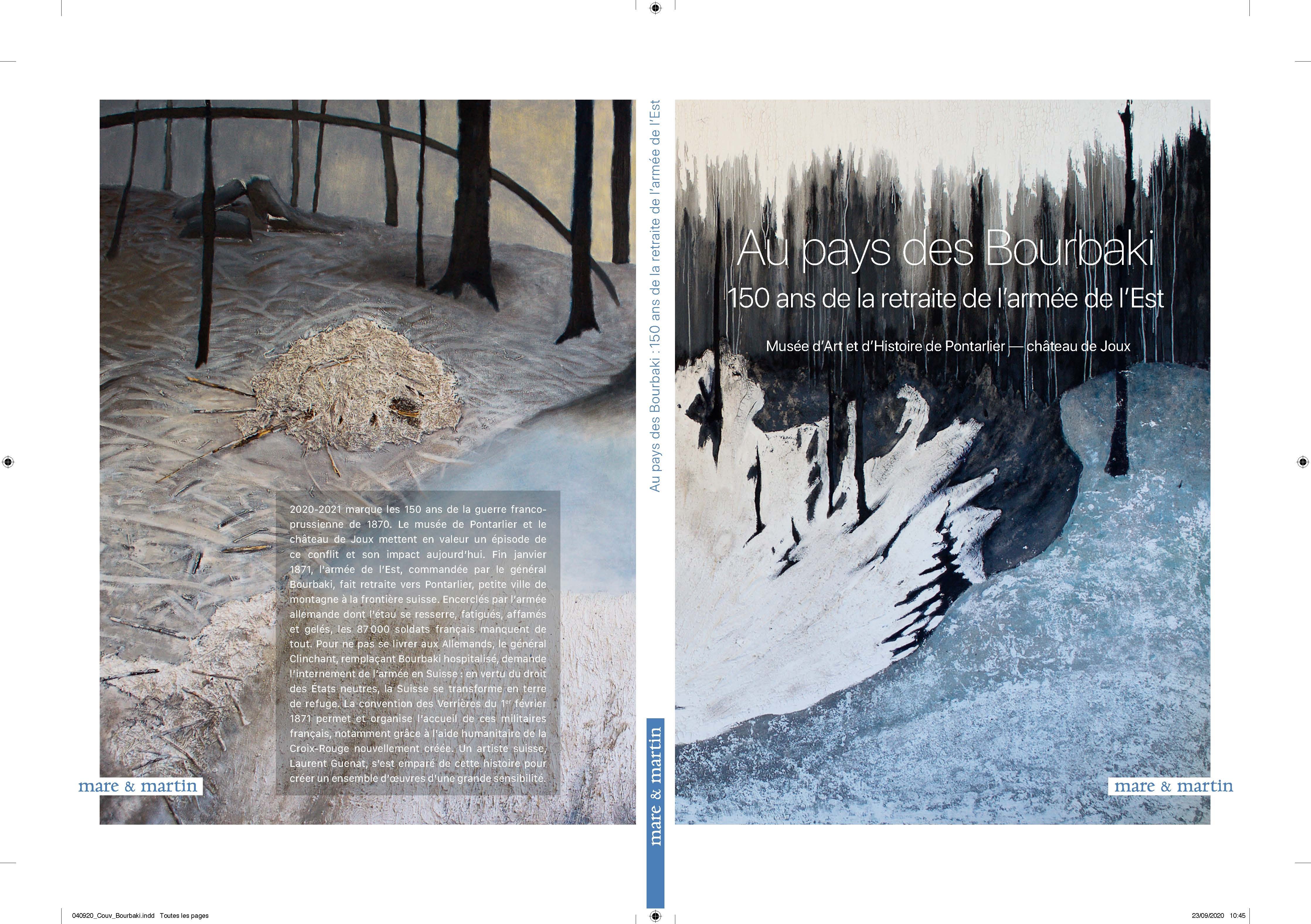 AU PAYS DES BOURBAKI, 150 ANS DE LA RETRAITE DE L'ARMEE DE L'EST 1871