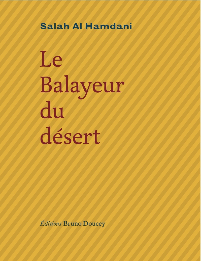 LE BALAYEUR DU DESERT