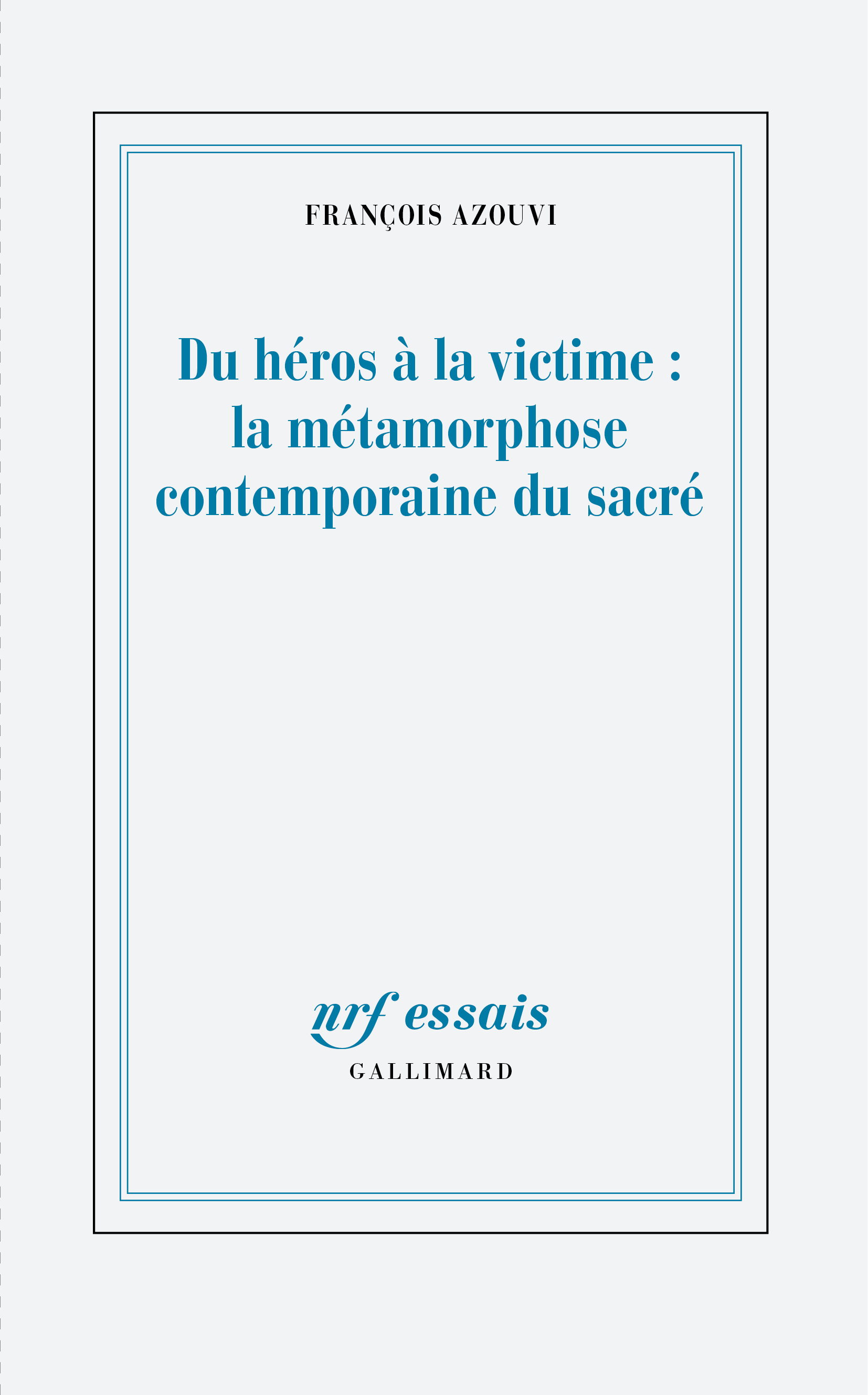 Du héros à la victime : la métamorphose contemporaine du sacré