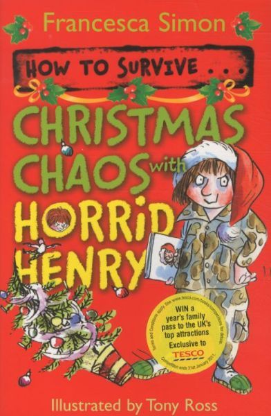 How to Survive ... Christmas Chaos with Horrid Henry