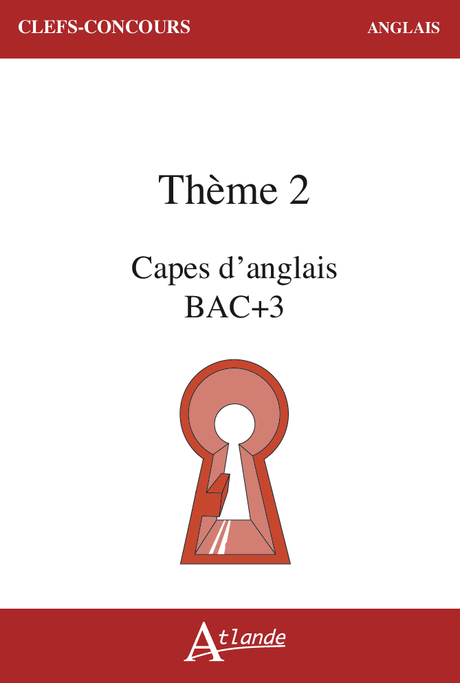 CAPES d'anglais Bac + 3 Thème 2