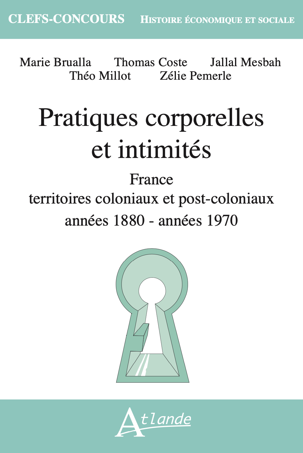 Pratiques corporelles et intimités