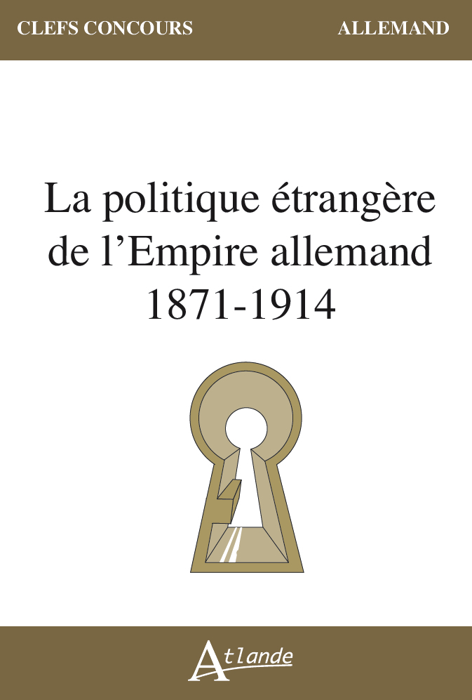 La politique étrangère de l'Empire allemand (1871-1914)