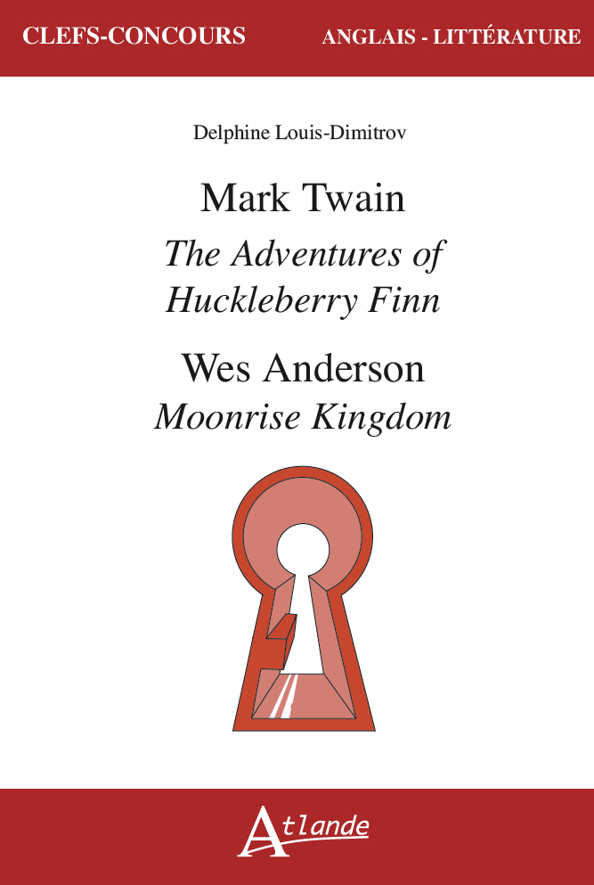 Mark Twain, The adventures of Huckleberry Finn, Wes Anderson, Moonrise Kingdom