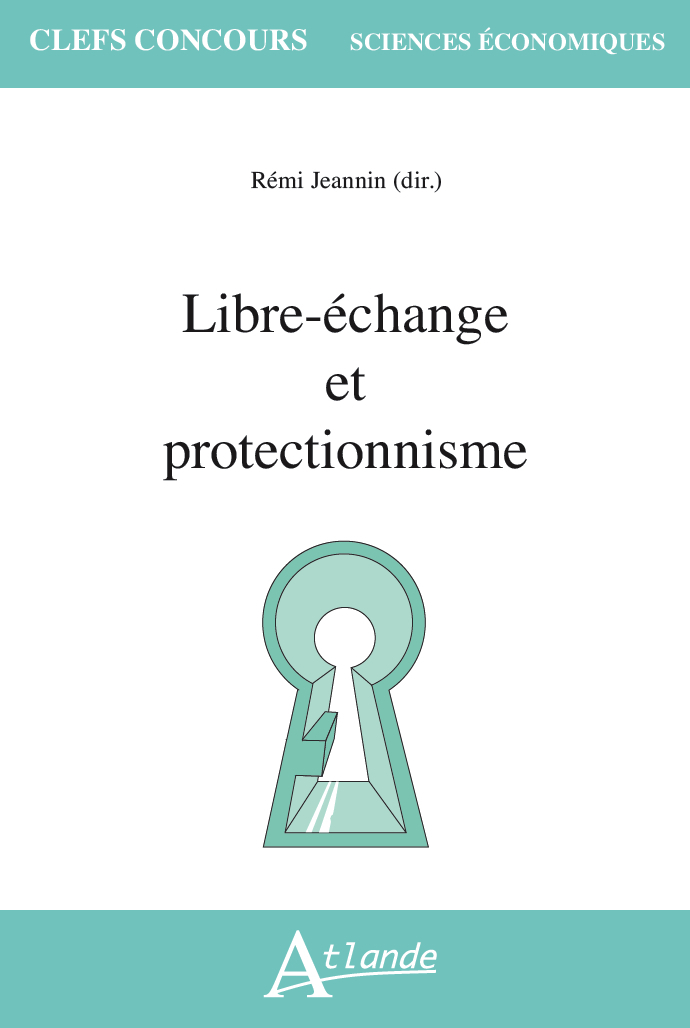 Libre-échange et protectionnisme