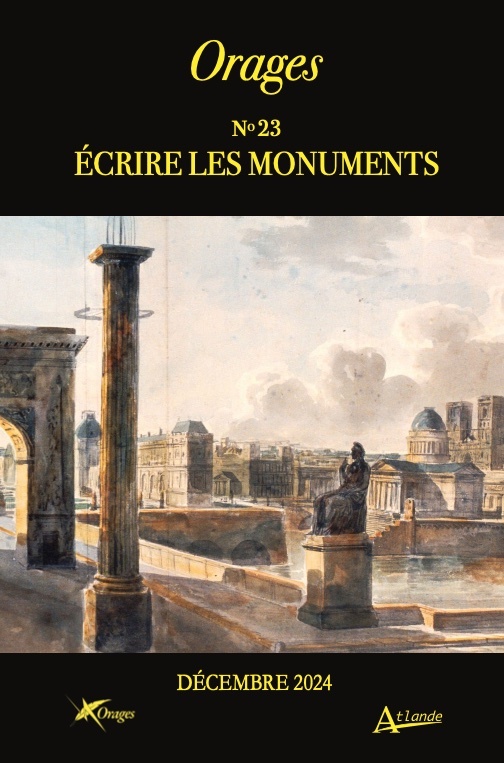 Orages n° 23 : Écrire les monuments