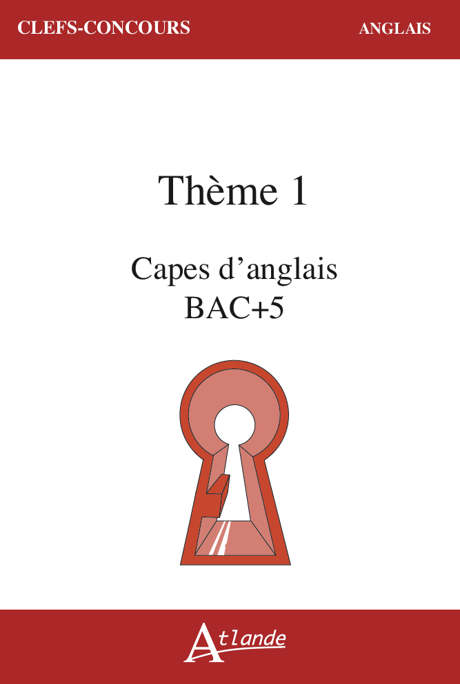 CAPES d'anglais Bac + 5 Thème 1