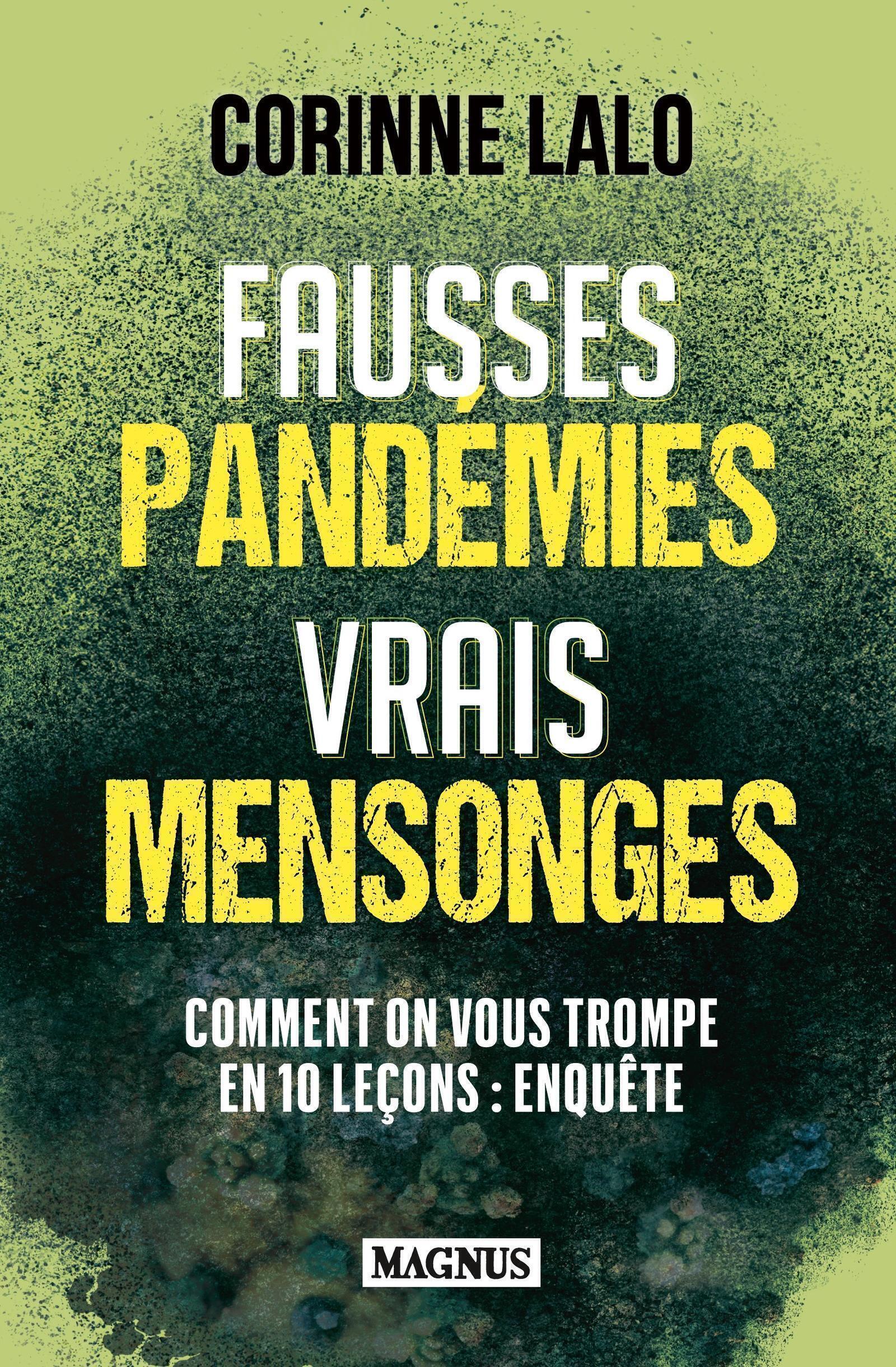 Fausses pandémies vrais mensonges