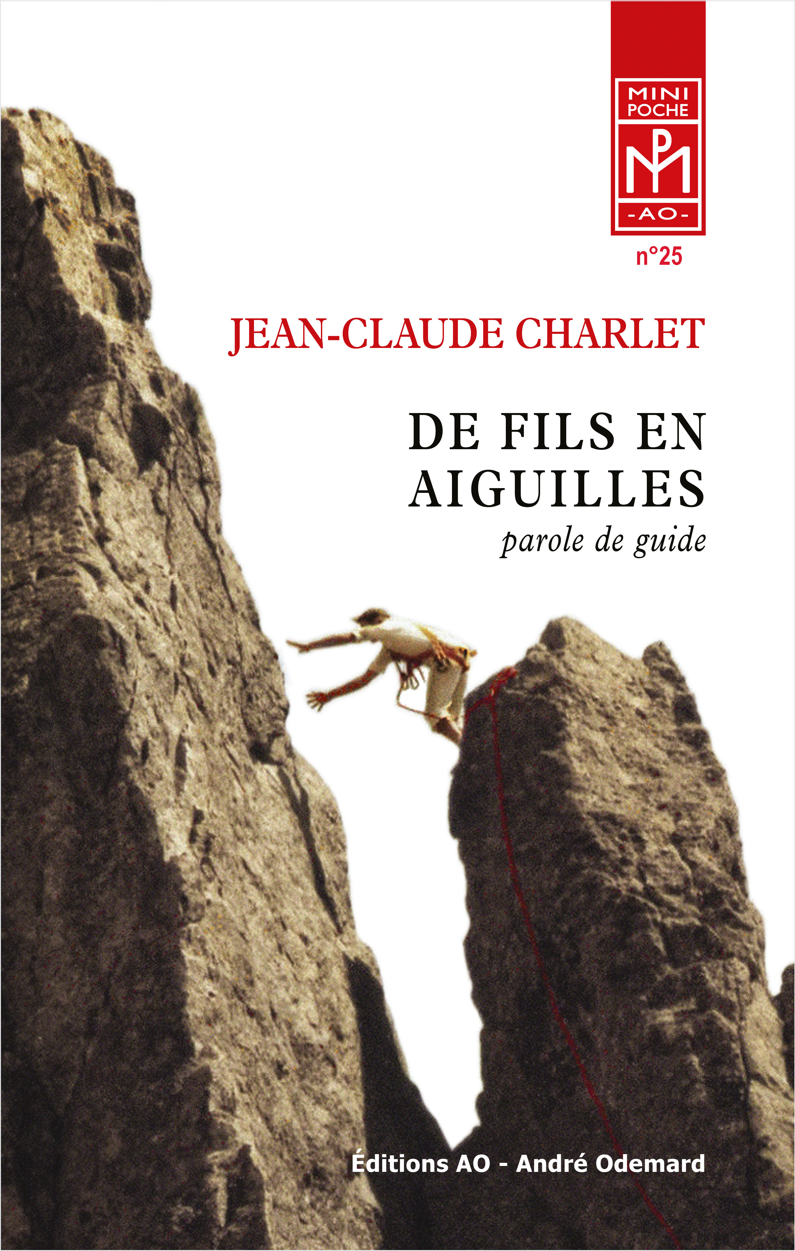 De Fils en Aiguilles (parole de guide) (poche)