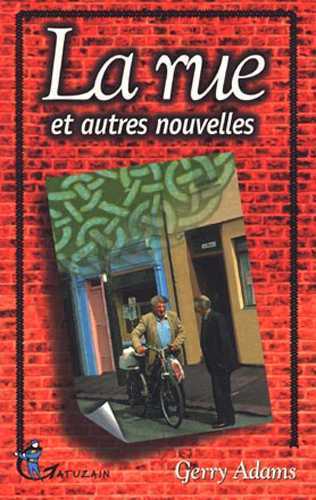 La rue et autres nouvelles