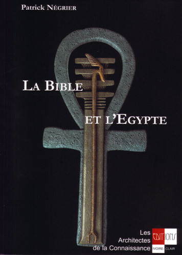 La Bible et l'Egypte