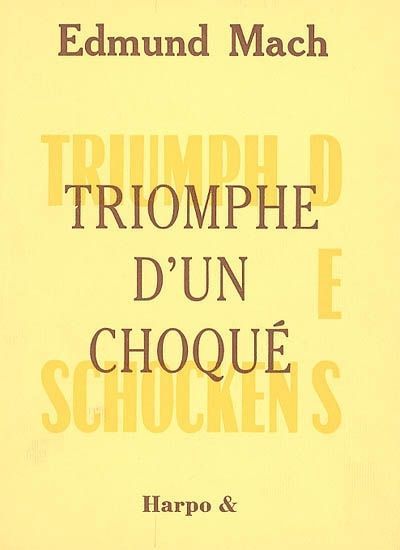 TRIOMPHE D'UN CHOQUE