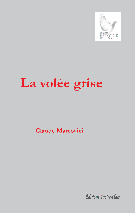 La volée grise