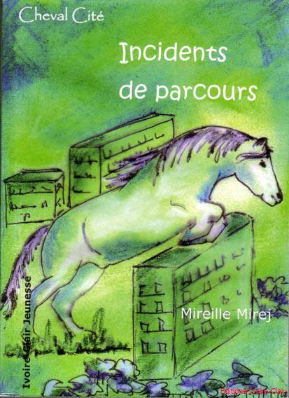 Incidents de parcours
