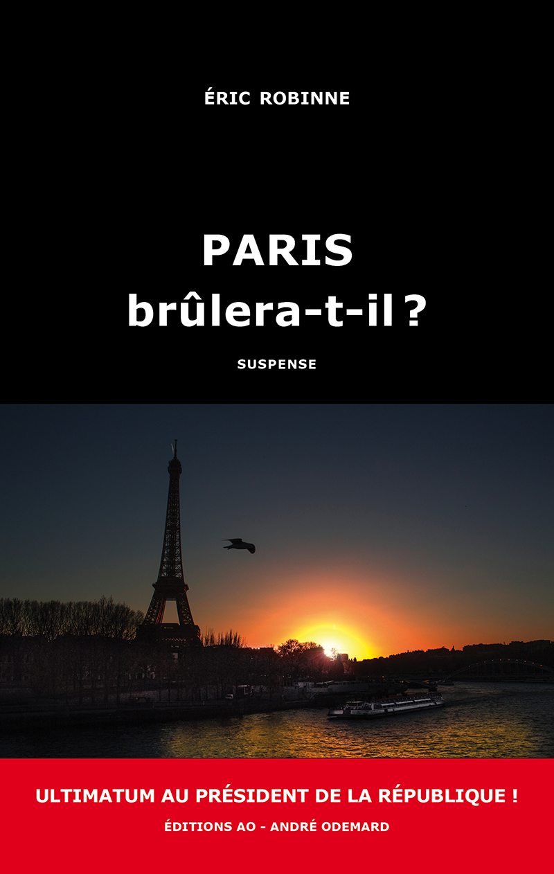 Paris brûlera-t-il ?