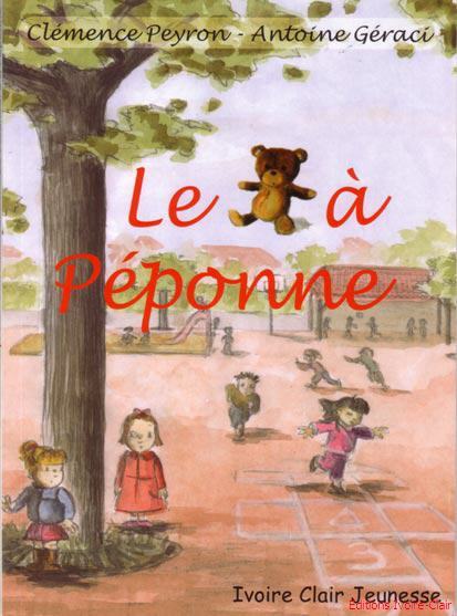 Le Nounours à Péponne