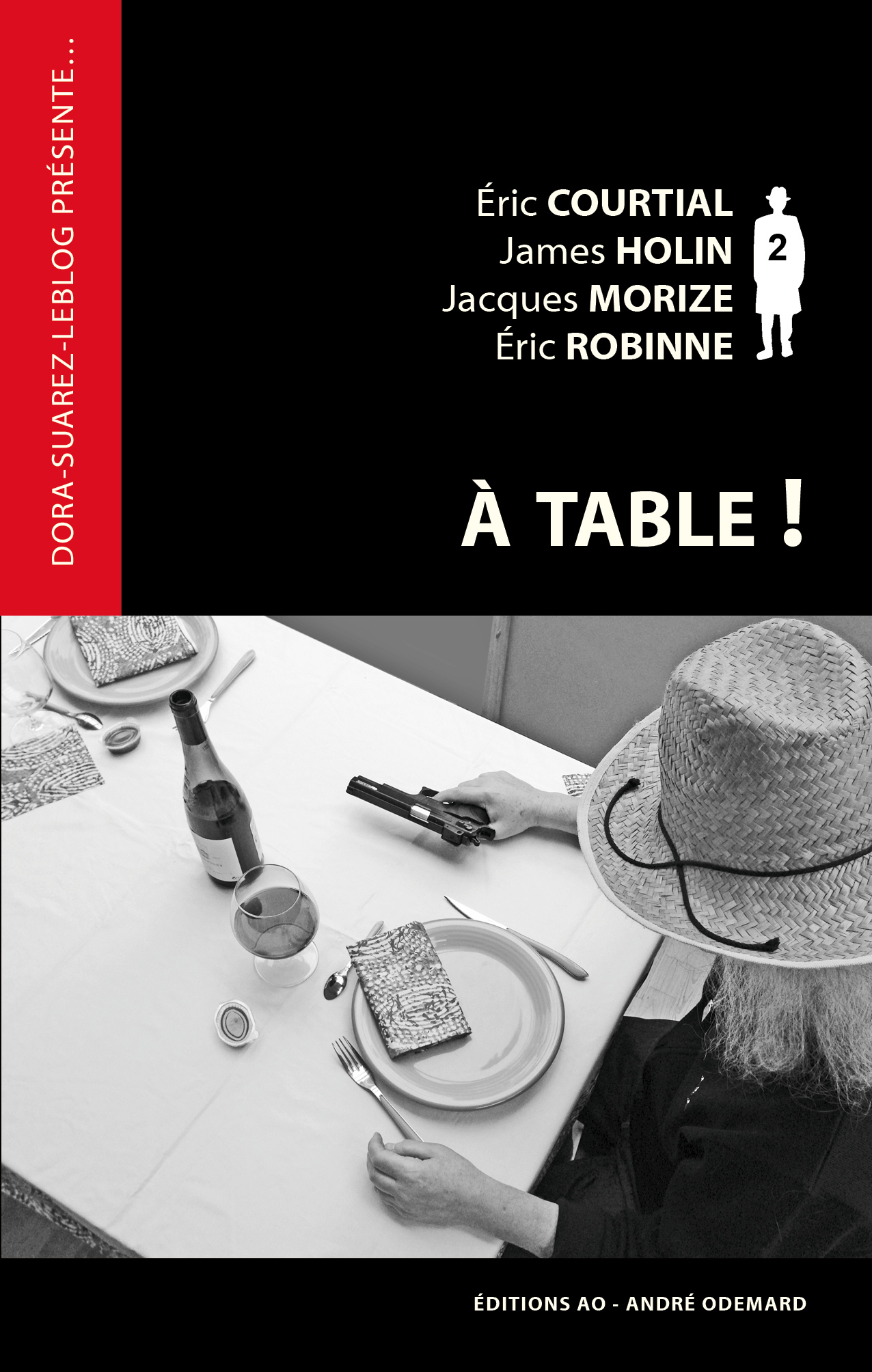 À table ! (Dora-Suarez-leblog présente)