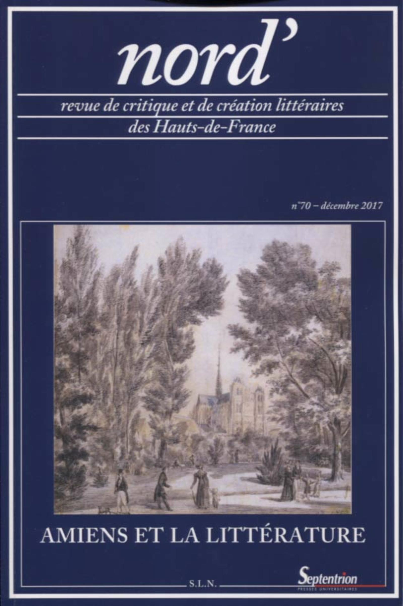 Amiens et la littérature n° 70 - décembre 2017