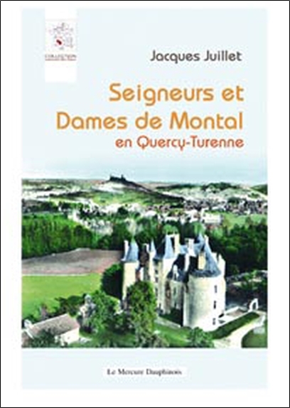 Seigneurs et Dames de Montal