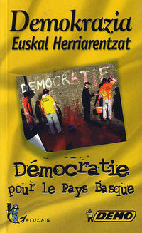 DEMOKRAZIA EUSKAL HERRIARENTZAT