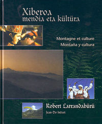 XIBEROA, MENDIA ETA KULTURA