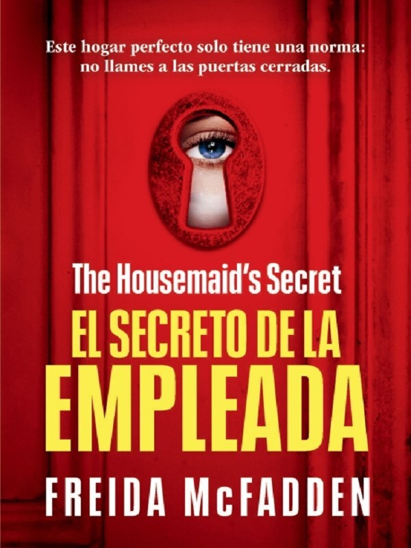The Housemaid's Secret (El secreto de la empleada) Spanish Edition