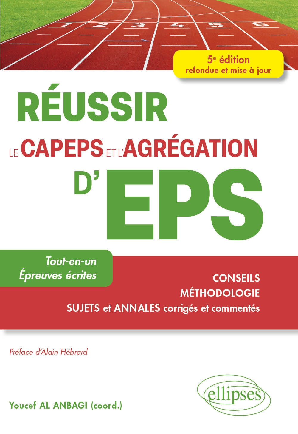 Réussir le CAPEPS et l’agrégation d’Éducation physique et sportive (EPS)
