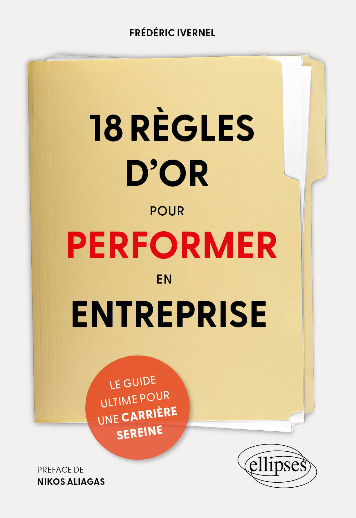 18 règles d'or pour performer en entreprise