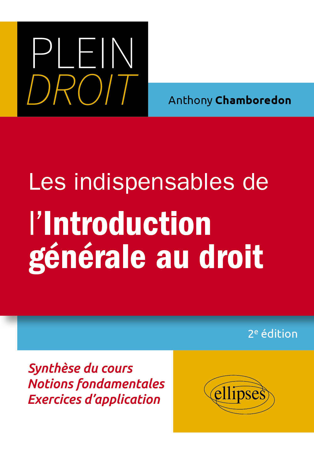 Les indispensables de l'Introduction générale au droit
