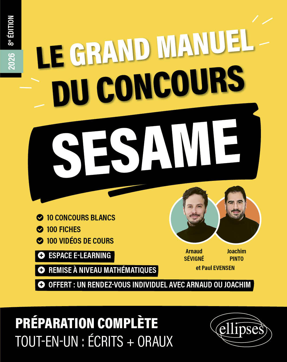 Le Grand Manuel du concours SESAME (programme officiel : écrits + oraux)