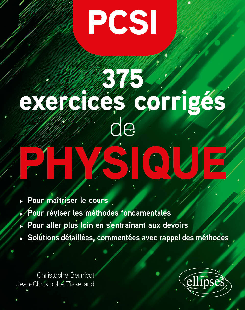 375 exercices corrigés de Physique – PCSI