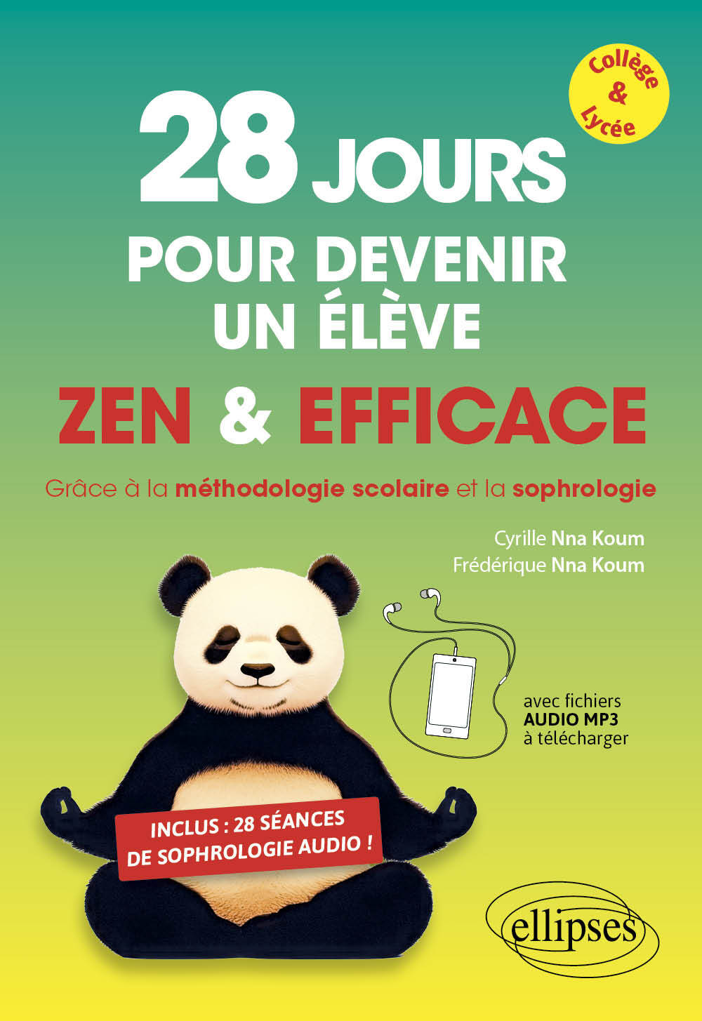 28 jours pour devenir un élève zen et efficace