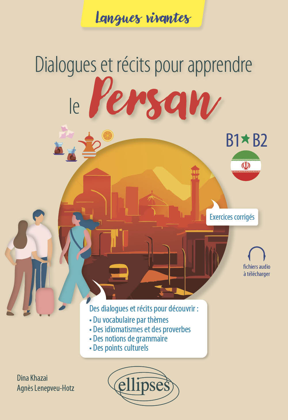 Dialogues et récits pour apprendre le persan