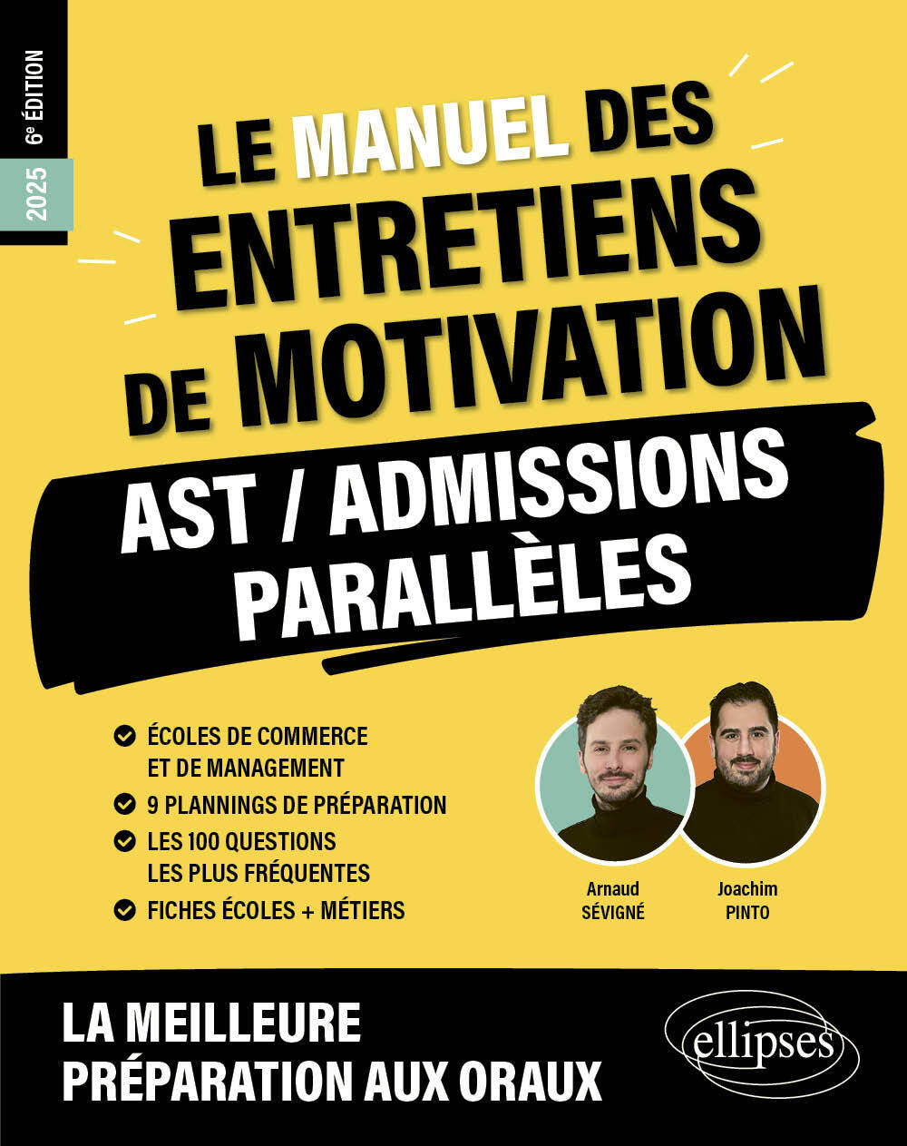Le Manuel des entretiens de motivation « AST / Admissions Parallèles » - Concours aux écoles de commerce