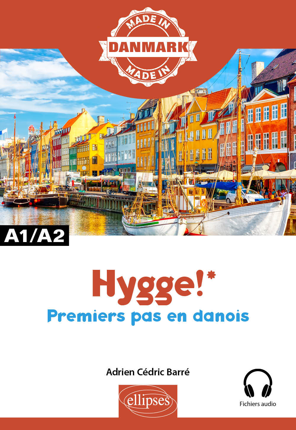 Hygge! – Premiers pas en danois