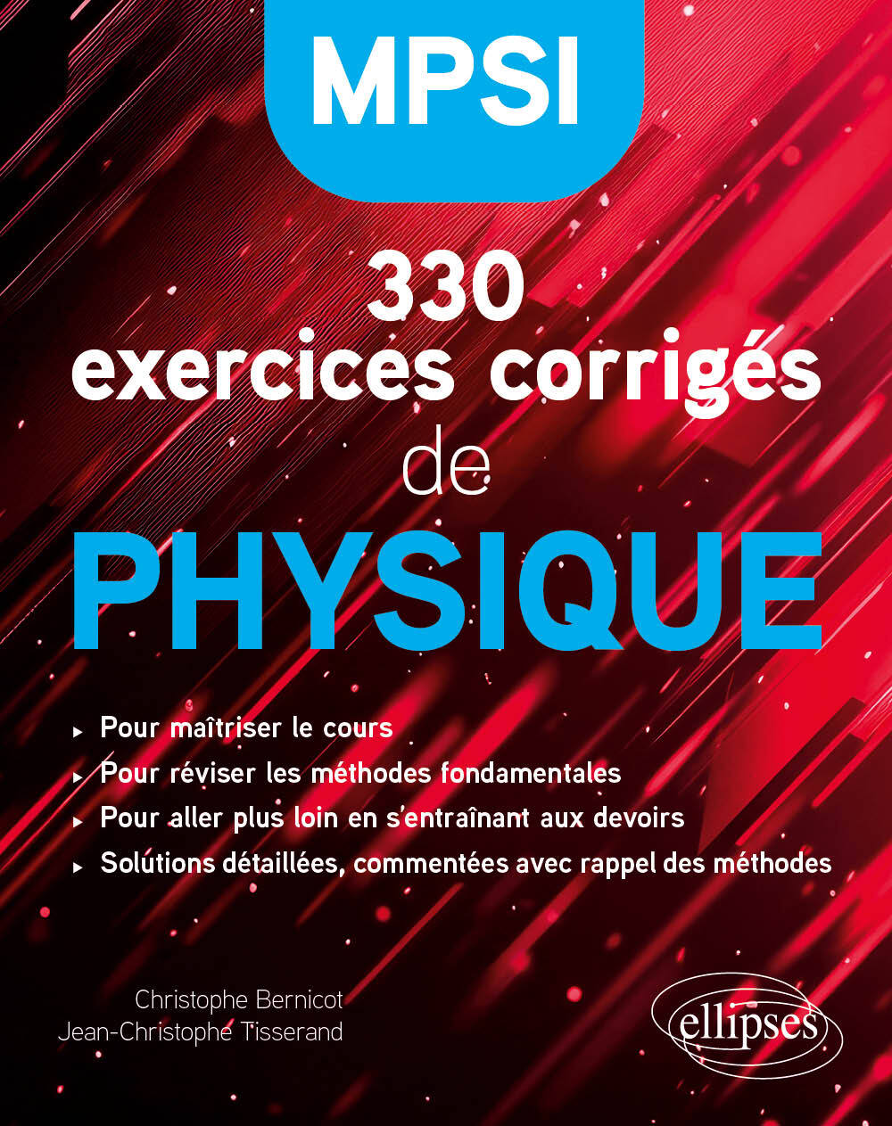 330 exercices corrigés de Physique – MPSI