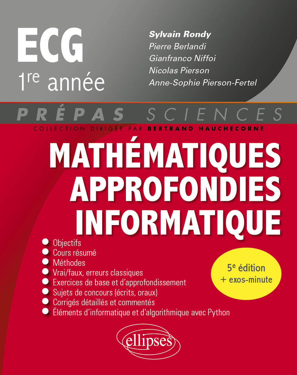 Mathématiques approfondies - Informatique - prépas ECG 1re année