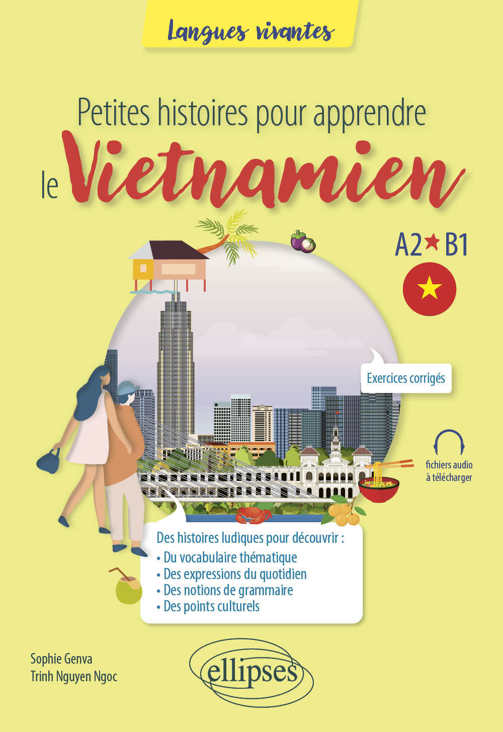 Petites histoires pour apprendre le vietnamien