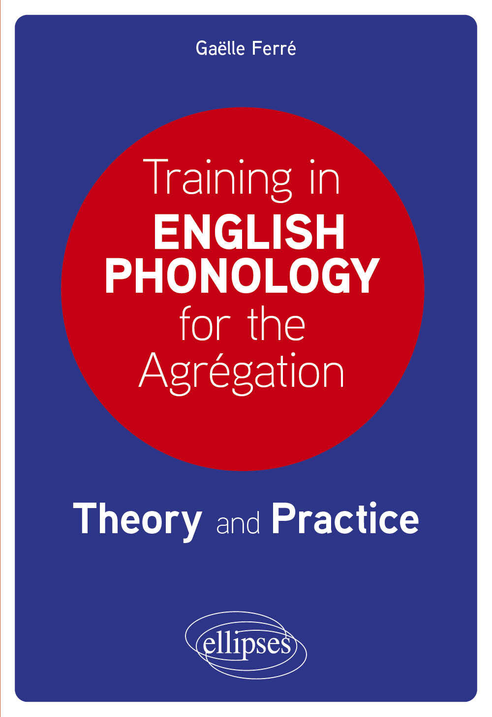 Training in English Phonology for the Agrégation