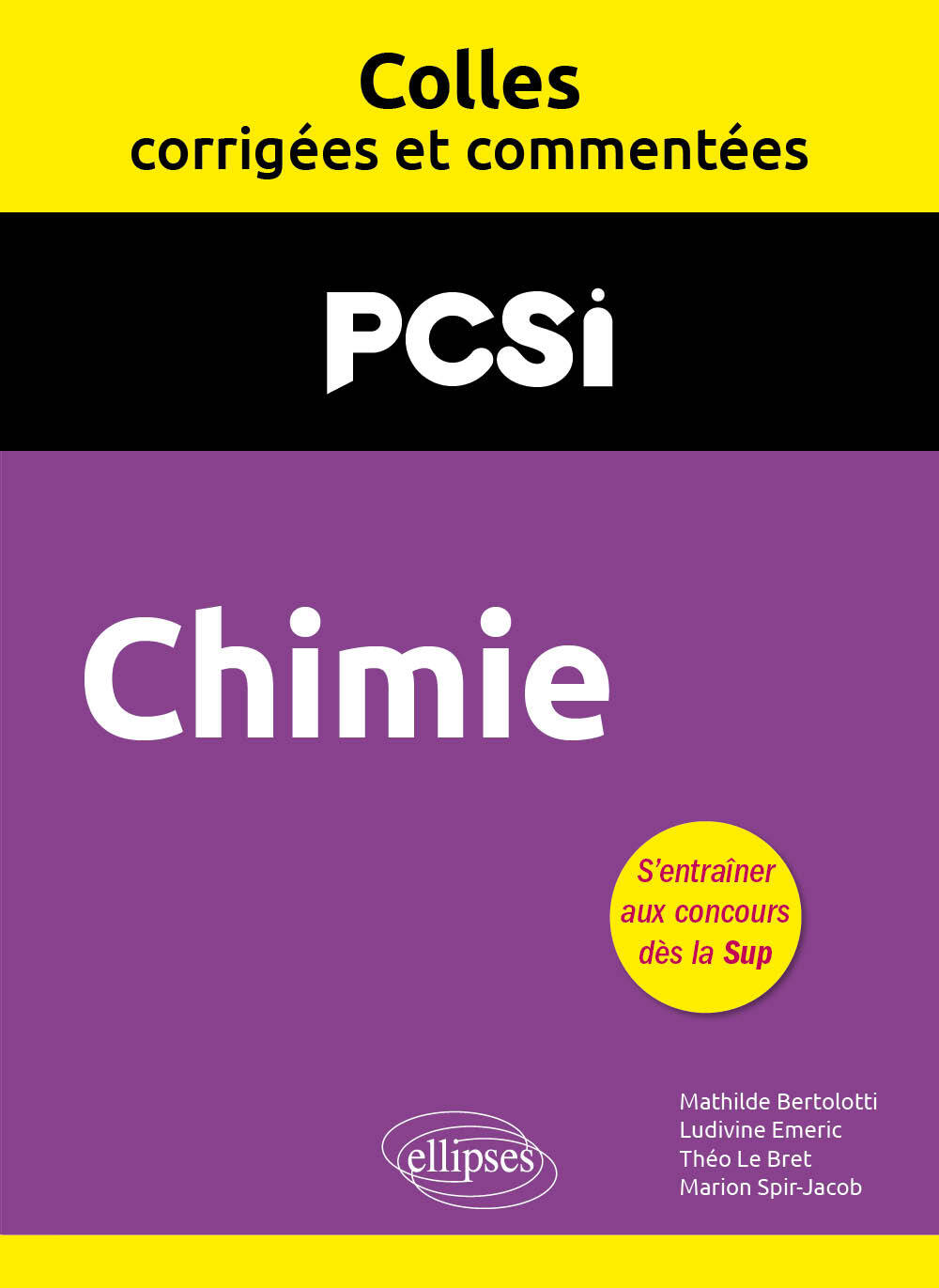 Chimie. PCSI. Colles corrigées et commentées