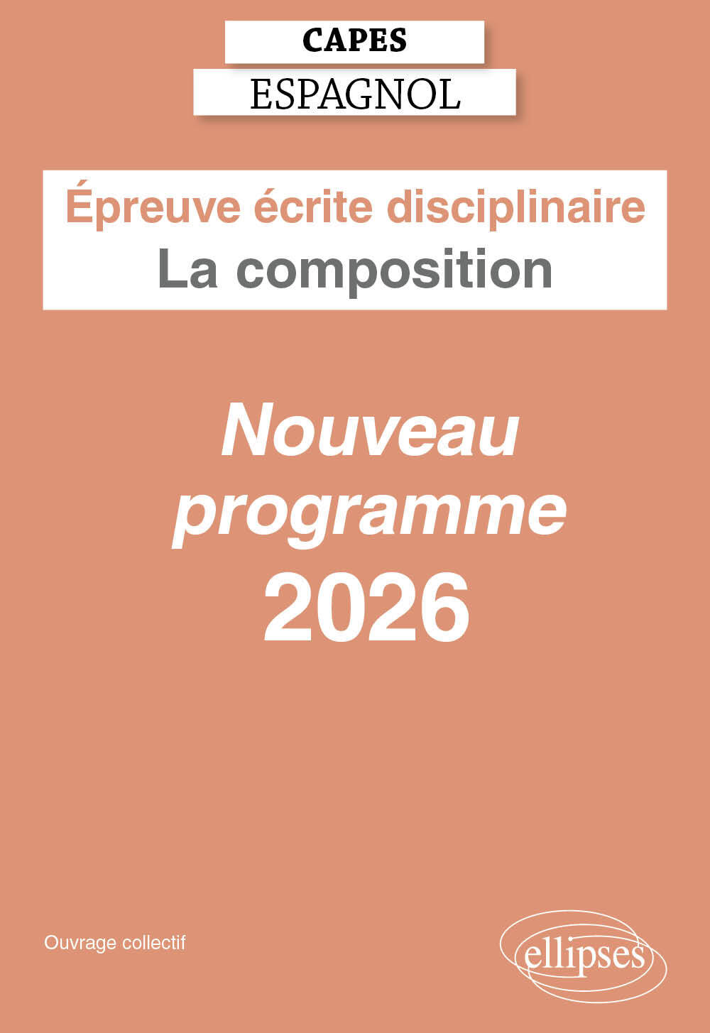 CAPES Espagnol 2026 - Épreuve écrite disciplinaire - La composition
