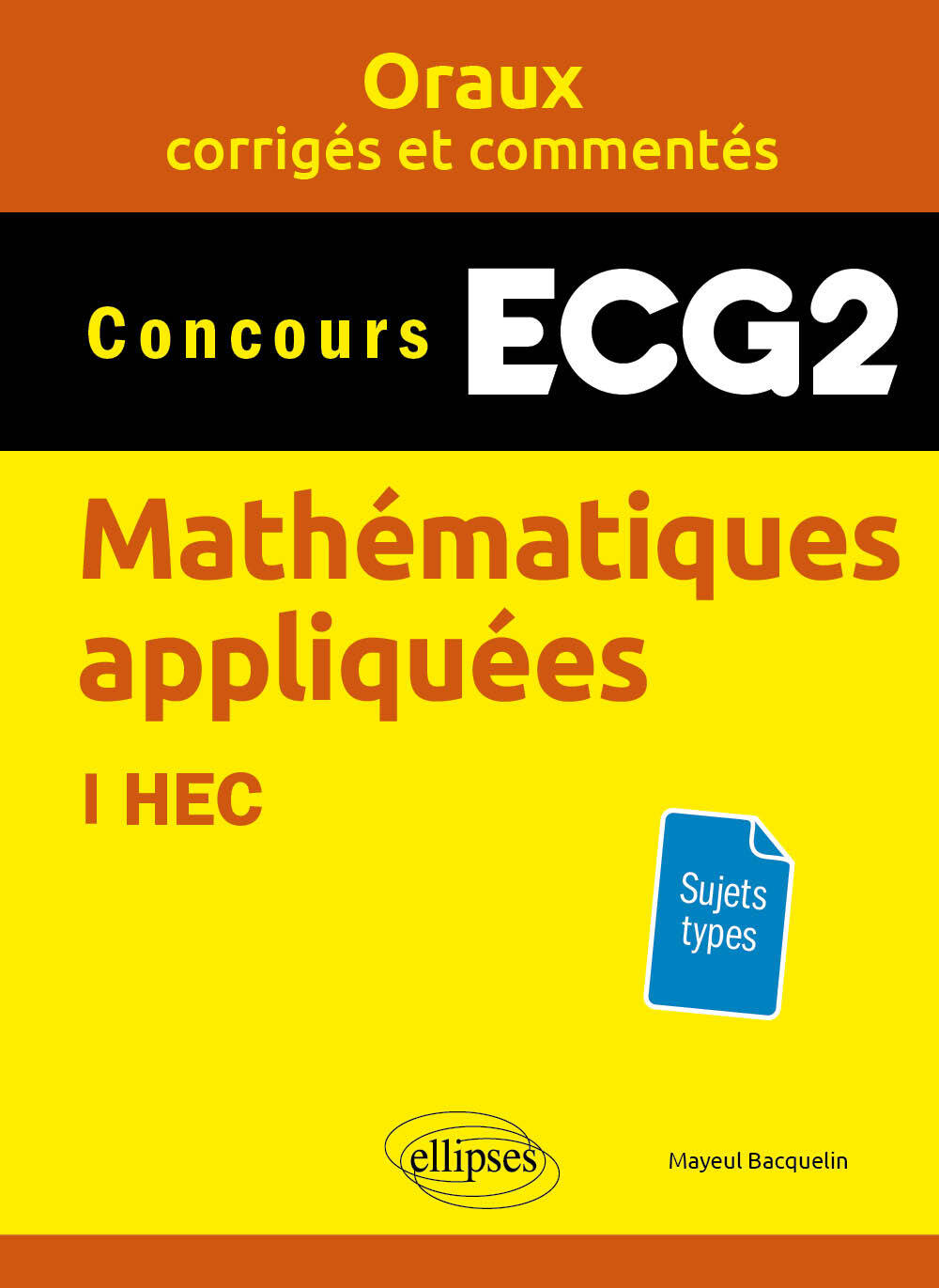 Mathématiques appliquées. ECG2