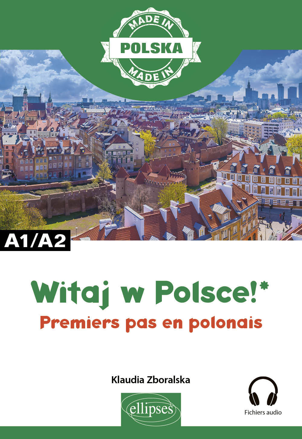 Witaj w Polsce! – Premiers pas en polonais