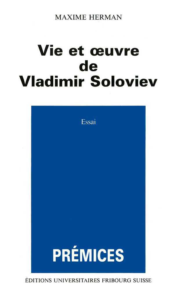 Vie et œuvre de Vladimir Soloviev