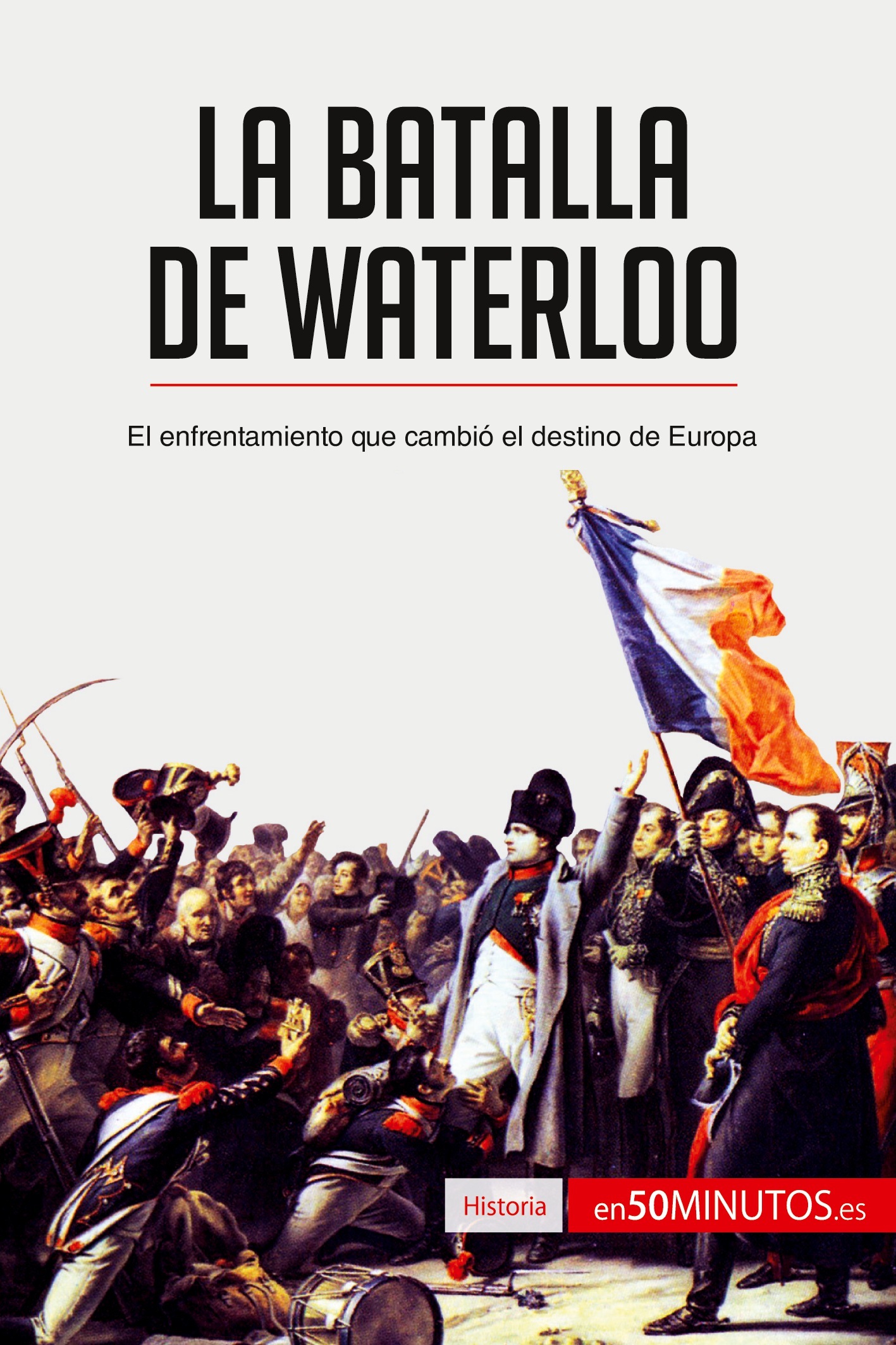 La batalla de Waterloo