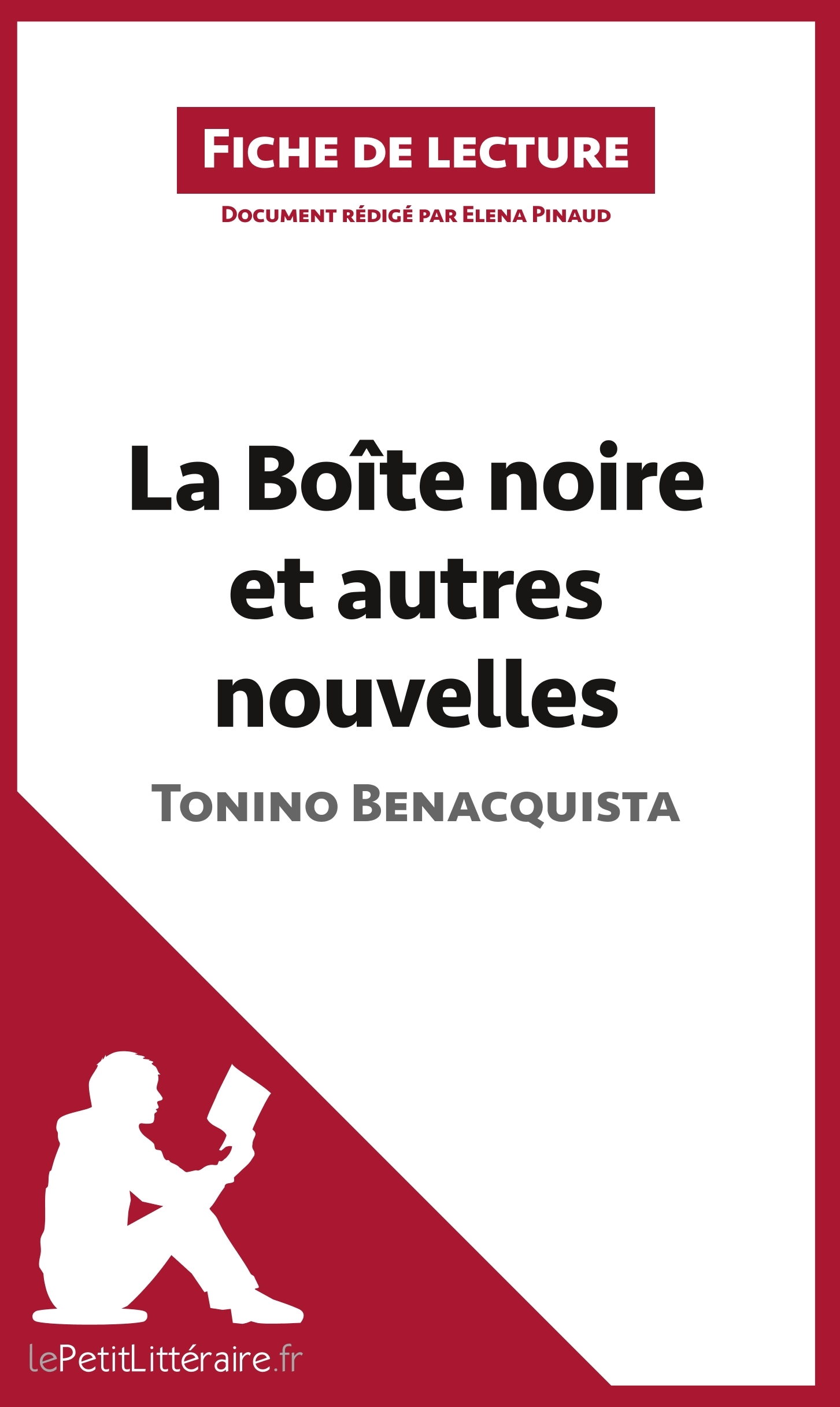 La Boîte noire et autres nouvelles de Tonino Benacquista (Fiche de lecture)