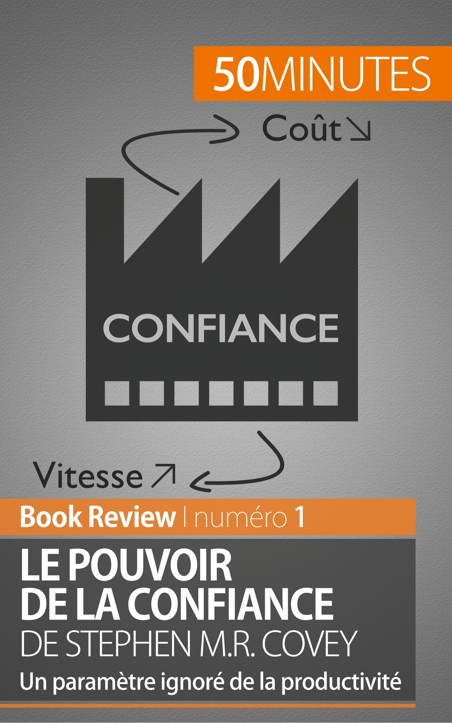 Le Pouvoir de la confiance de Stephen M.R. Covey