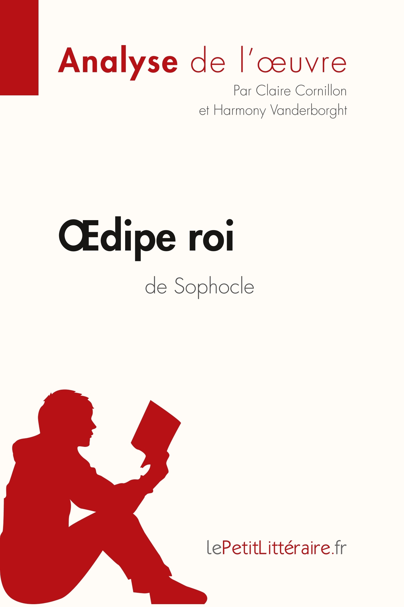 oedipe roi de Sophocle (Analyse de l'oeuvre)