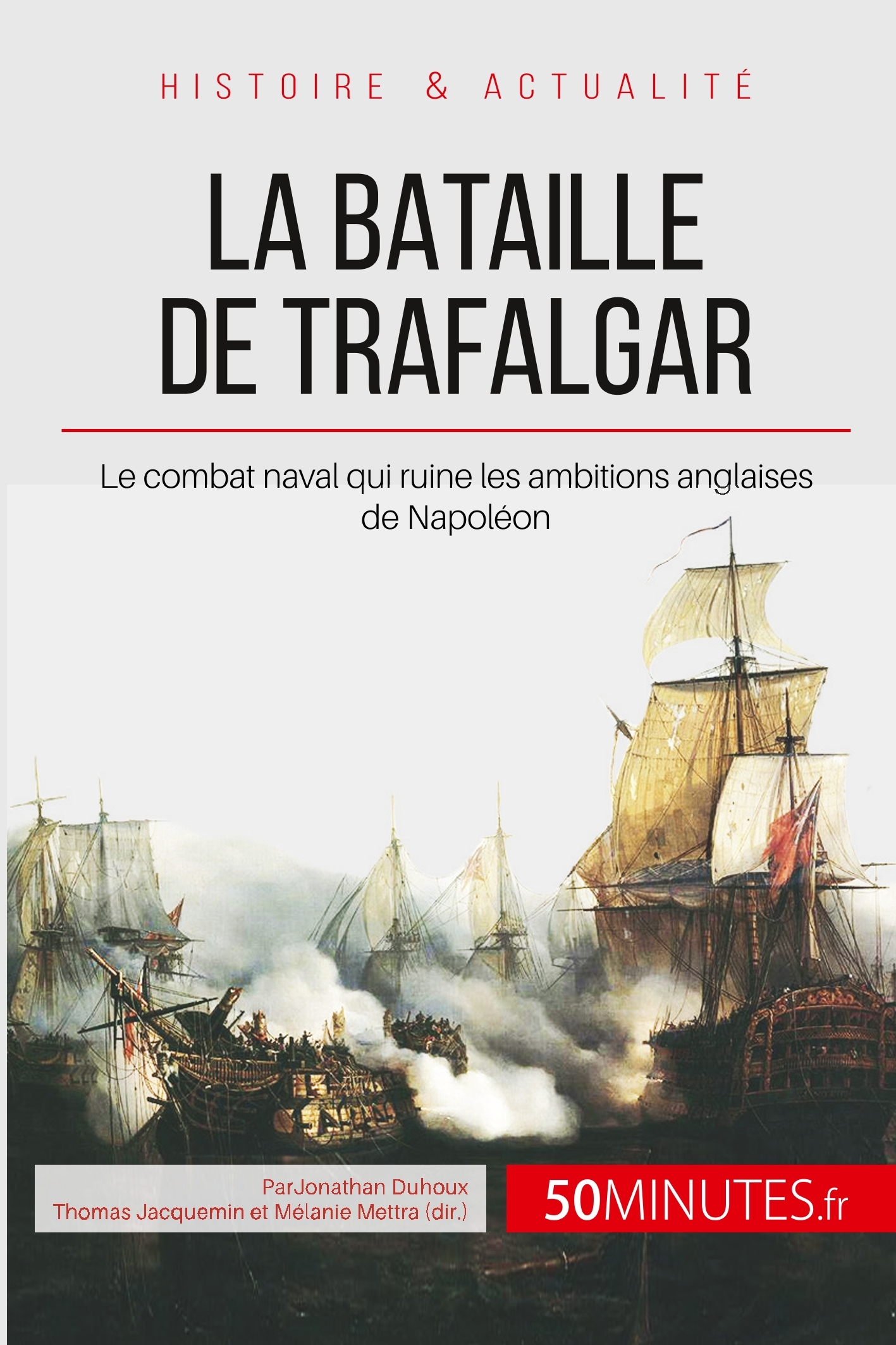 La bataille de Trafalgar